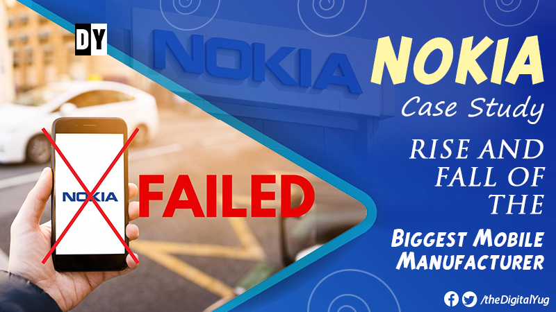 case study nokia enjoyed monopoly how did they fail
