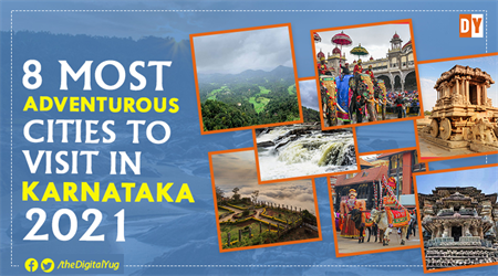 8 Most adventurous Cities to Visit in Karnataka 2021