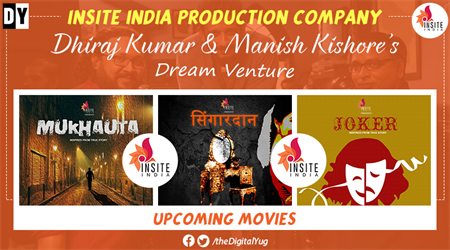 Insite India : Renowned Movie Production House Offers New Talent A Chance to Movies