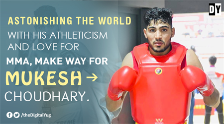 Astonishing the world with his athleticism and love for MMA, make way for Mukesh Choudhary.