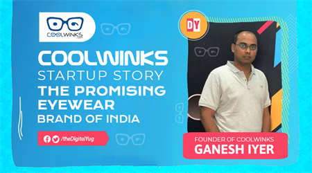 Coolwinks Startup Story – The Promising Eyewear Brand of India