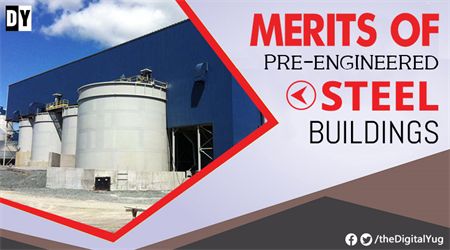 Merits of Pre-Engineered Steel Buildings