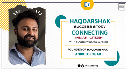 Haqdarshak Success Story – Connecting Indian Citizen with Eligible Welfare Schemes