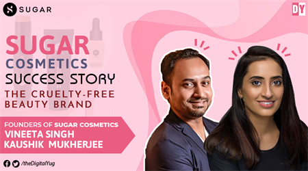 Sugar Cosmetics Success Story – The Cruelty-Free Beauty Brand