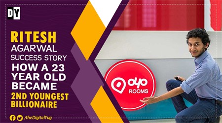 Ritesh Agarwal Success Story: How a 23 Year Old Became 2nd Youngest Billionaire