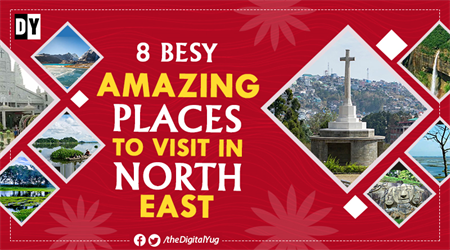 What are few of the best places to visit in North East India?