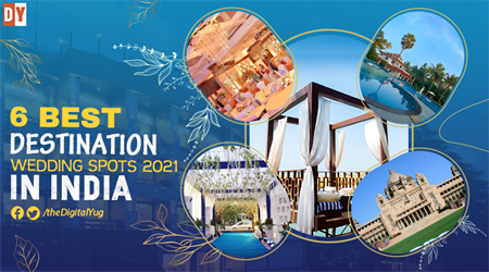 6 Destination Wedding Spots in India for that Special Day 