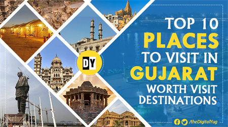 Top 10 Places to Visit in Gujarat: Worth Visit Destinations  