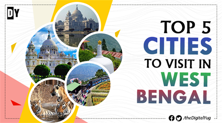 Top 5 Cities to Visit in West Bengal