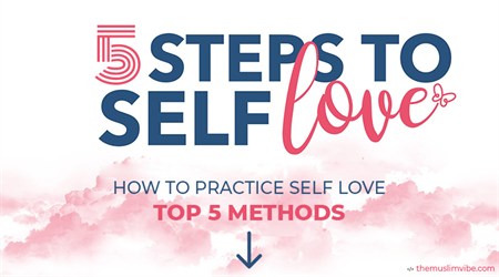 How to Practice Self-Love: Top 5 Methods