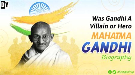 Study of Mahatma Gandhi Biography: Did He Delay Independence?