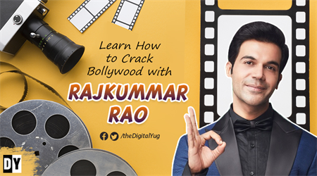 Learn How to Crack Bollywood with Rajkummar Rao Story