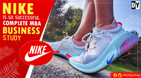Why Nike is So Successful? Complete MBA Business Study