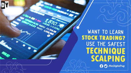 Safest Stock Trading Method for Profits: Scalping Trading Strategy