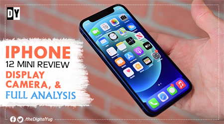 iPhone 12 Mini Review: Display, Camera, & Full Analysis