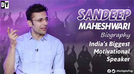 Sandeep Maheshwari Biography: India’s Biggest Motivational Speaker