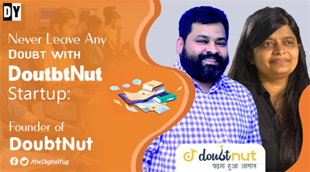 Never Leave Any Doubt with DoutbtNut Startup: Read Full Story