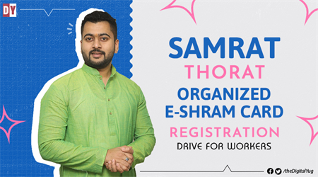 Samrat Thorat Organized e-Shram Card Registration Drive for Workers