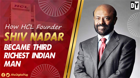 The Selfless Man behind HCL Technology Success: Shiv Nadar