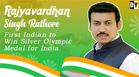Rajyavardhan Singh Rathore - First Indian to Win Silver Olympic Medal for India
