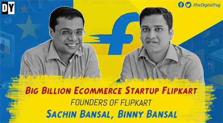 Bansal Brother’s Flipkart - The Story of India’s Most Valued Startup
