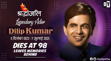 Veteran Actor Dilip Kumar Death – The End of An Memorable Era