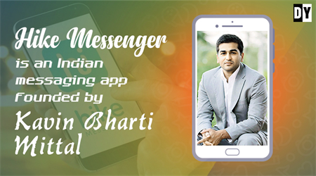 Hike Messenger – Kavin Bharti Mittal & his Super Social Media Brainchild