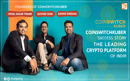 CoinSwitch Kuber Success Story – The Leading Crypto Platform of India