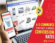 6 E-Commerce Strategies to Increase Conversion Rates