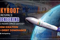 Skyroot Aerospace: Pioneering the Indian Space Odyssey – From Ideation to Orbit Dominance