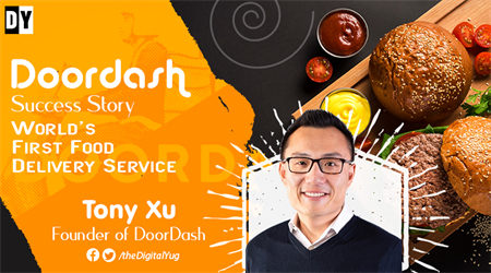 DoorDash Success Story: Idea, Growth, & Business Model