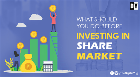 What Should You Do Before Investing in Share Market