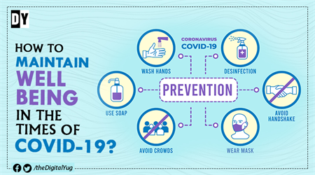 How to maintain well being in the times of COVID-19?