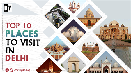 Top 10 places to visit in Delhi