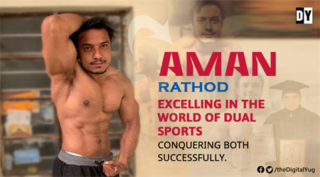 Aman Rathod - Excelling in the world of dual sports, conquering both successfully.