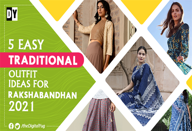 5 Easy Traditional Outfit Ideas for Rakshabandhan 2021