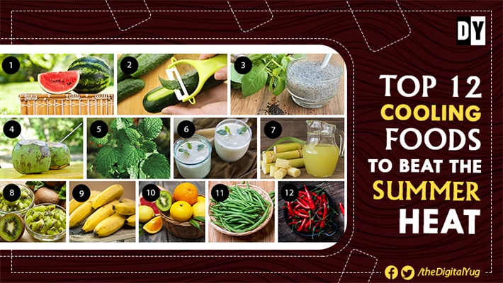 Top 12 Cooling foods to beat the summer heat