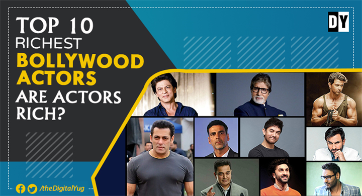 Top 10 Richest Bollywood Actors: Are Actors Rich?