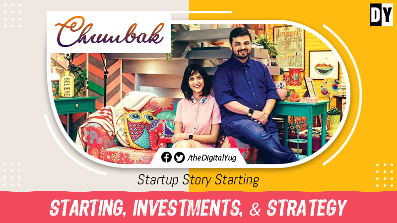 Chumbak Startup Story: $30Million Valued “Fridge Magnet” Unique Startup