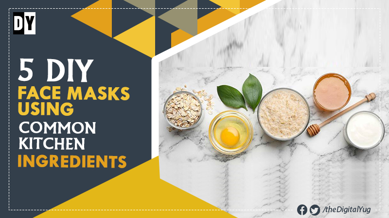 5 DIY Face Masks Using Common Kitchen Ingredients