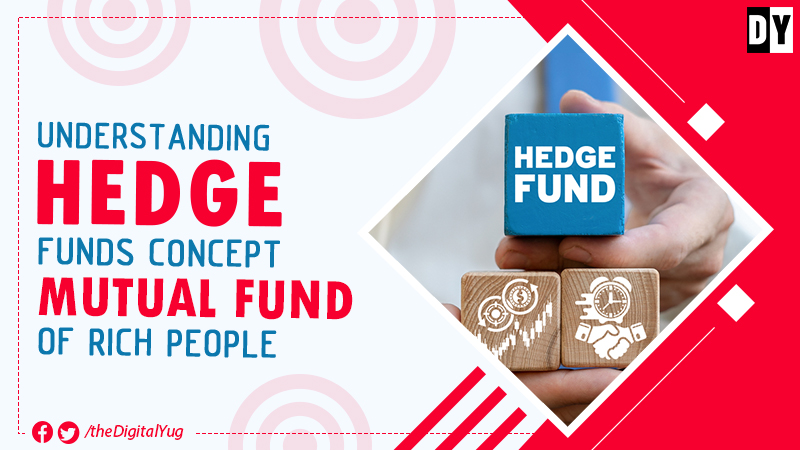 Everything About Hedge Funds: Concept, Traps, and Mutual Funds