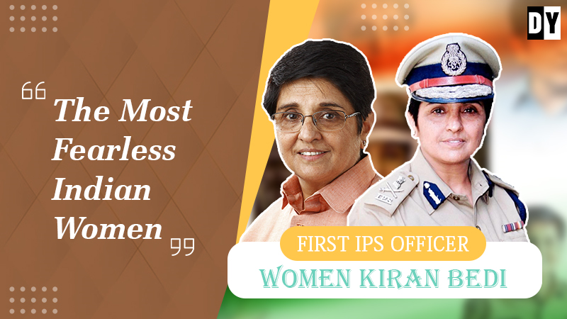 How Kiran Bedi Converted her Conventional Life to an Extraordinary One?
