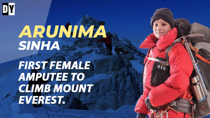 Mountaineer Arunima Sinha – A True Tale of Will Power & Positive Attitude